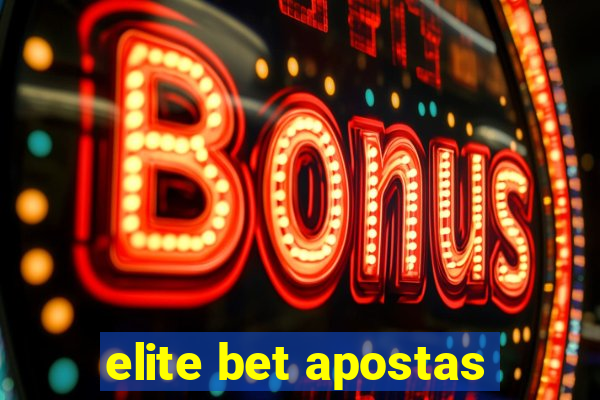 elite bet apostas